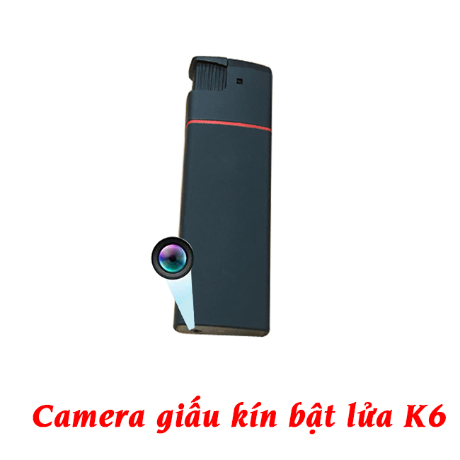 camera siêu nhỏ bật lửa K6